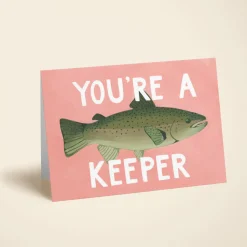 You're A Keeper
